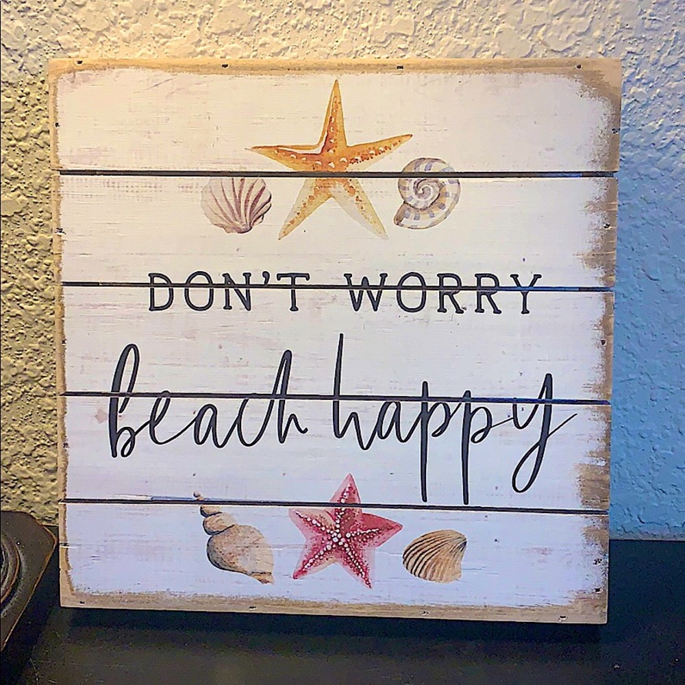 ✨🏝💕Don’t Worry Beach Happy Wood Sign NWT 💕🏝✨